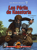Périls de Kasstoria (Les)